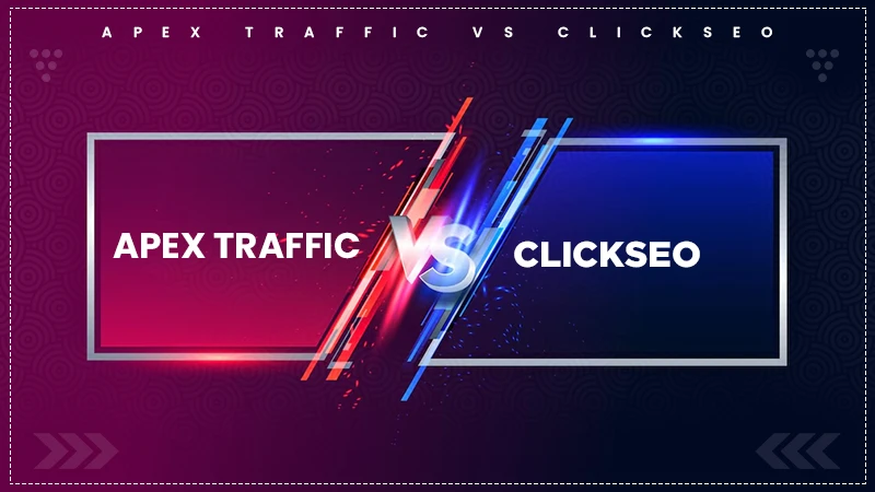 apex traffic vs clickseo